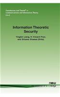 Information Theoretic Security