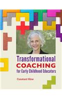 Transformational Coaching for Early Childhood Educators