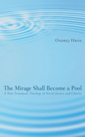 Mirage Shall Become a Pool