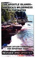 Apostle Islands--America's Wilderness In The Water