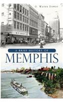 A Brief History of Memphis