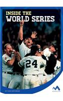 Inside the World Series: (Inside Look at Sports Events)