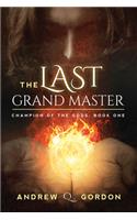 The Last Grand Master