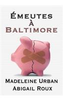 Emeutes a Baltimore