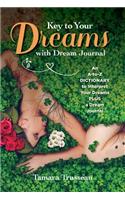 Key to Your Dreams with Dream Journal