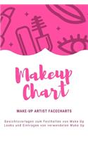 Make Up Artist Buch: Make Up Artist Buch mit vordefinierten Vorlagen & Make Up Artist Facecharts zum eintragen von Looks & verwendete Kosmetik Produkten - Notizbuch 120 