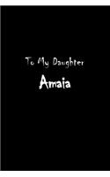To My Dearest Daughter Amaia