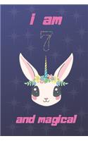 I Am 7 And Magical