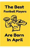 The Best Football Players Are Born In April