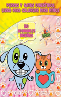 Perros y Gatos Divertidos Libro para colorear para Niños: Adorables perros y gatos - 50 adorables diseños de perros y gatos Para niños y niñas - Para los niños de la edad 2+ - Páginas para colorear únicas -