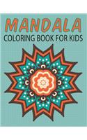 Mandalas Coloring Book for Kids (Kids Colouring Books: Volume 14)