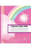 Composition Notebook: Pretty Journal Workbook Wide-Ruled Lined Pages: Pink Sky and Rainbows for Girls Kids Students School Fun