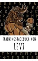 Trainingstagebuch von Levi: Personalisierter Tagesplaner für dein Fitness- und Krafttraining im Fitnessstudio oder Zuhause