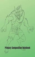 Primary Composition Notebook: Angry Werewolf Halloween Primary School Practice Paper