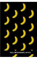yellow bananas notes