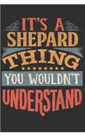 It's A Shepard You Wouldn't Understand