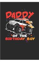 Daddy Of The Birthday Boy: Dotted Bullet Notebook (6" x 9" - 120 pages) Birthday Themed Notebook for Daily Journal, Diary, and Gift