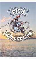 Fish an let Live