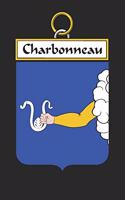 Charbonneau: Charbonneau Coat of Arms and Family Crest Notebook Journal (6 x 9 - 100 pages)