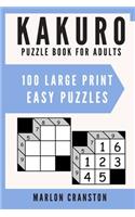 Kakuro Puzzle Book For Adults