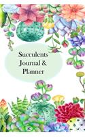 Succulents Journal & Planner: Plan & Record Your Succulent Plant Garden,102 Pages 6x9 Inches, Perfect For Planning Your Succulent Planter And Monitoring & Recording Succulent Pla