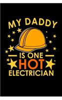 My Daddy is one hot electrician