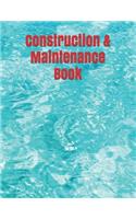 Construction & Maintenance Book