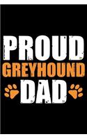 Proud Greyhound Dad