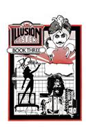 Illusion Systems Book Three