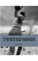 Twisted Minds