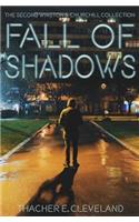 Fall of Shadows