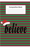 Christmas Composition Notebook Journal: Funny Christmas Composition Notebook Journal College Ruled Blank Lined (75 Sheets / 150 Pages 6 x 9 inch). Great holiday themed notebook with a Sant