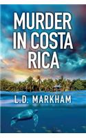 Murder in Costa Rica
