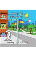 A WALK IN THE CITY with Tom the dog