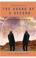 Sound of a Second