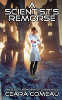 Scientist's Remorse