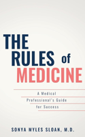 The Rules of Medicine, 1