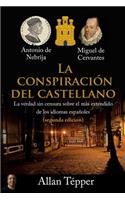 Conspiración del Castellano