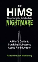 HIMS Nightmare