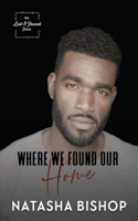 Where We Found Our Home