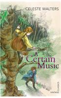 A Certain Music