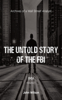 Untold Story of the FBI