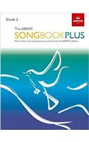 The ABRSM Songbook Plus, Grade 2: More classic and contemporary songs from the ABRSM syllabus(ABRSM Songbooks (ABRSM))