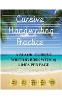 Cursive Handwriting Practice Book