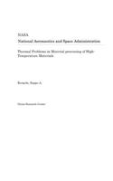 Thermal Problems in Material Processing of High-Temperature Materials