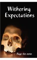 Withering Expectations