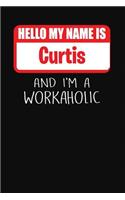 Hello My Name Is Curtis