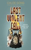 Last Violent Call: A Foul Thing; This Foul Murder(Foul Lady Fortune)