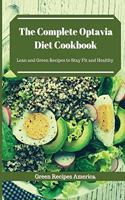 The Complete Optavia Diet Cookbook: Lean and Green Recipes to Stay Fit and Healthy