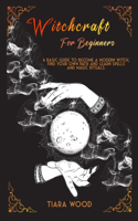 Witchcraft for Beginners